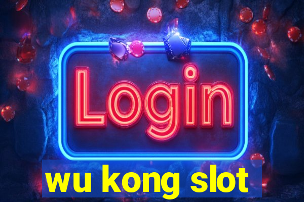 wu kong slot