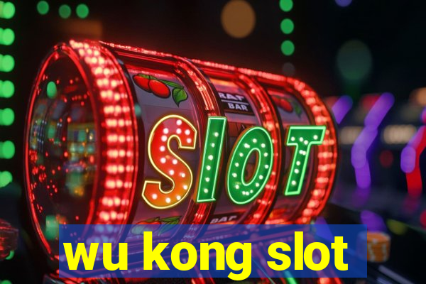 wu kong slot