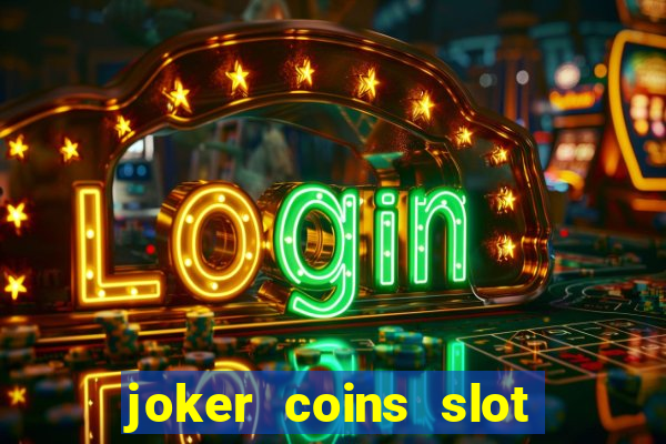 joker coins slot free play