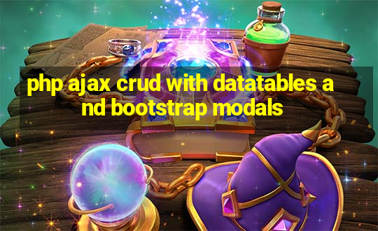 php ajax crud with datatables and bootstrap modals