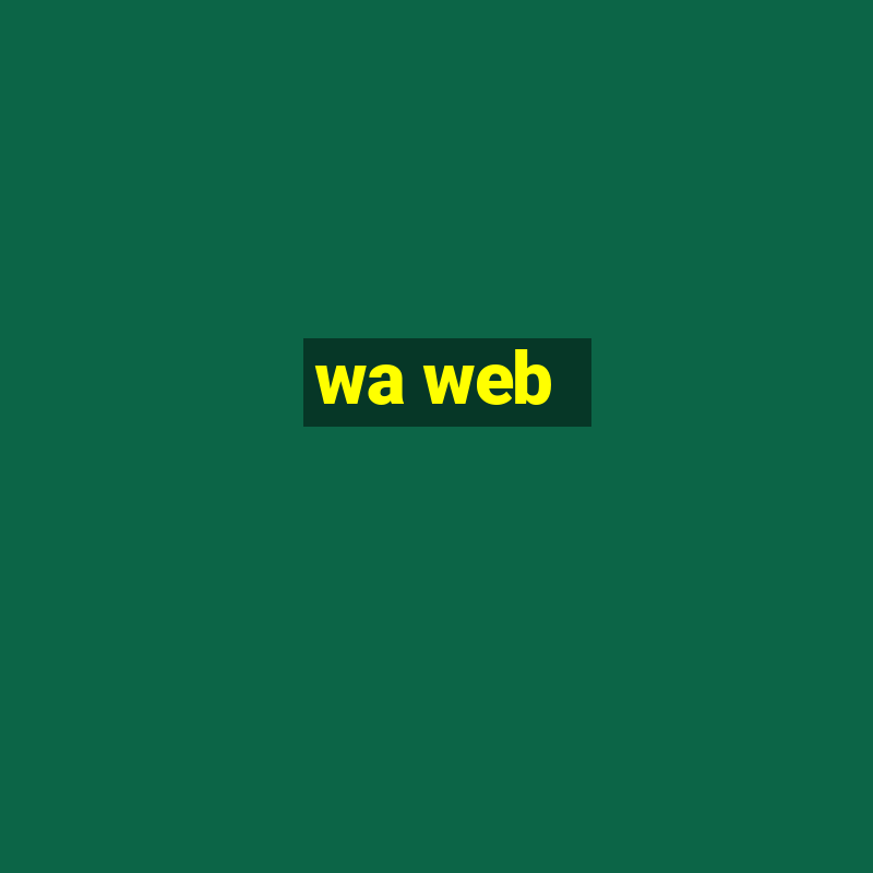 wa web