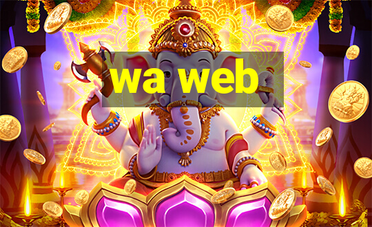 wa web