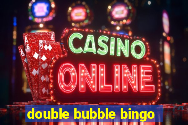 double bubble bingo