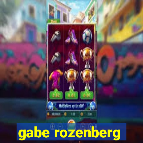 gabe rozenberg