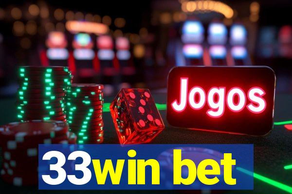 33win bet