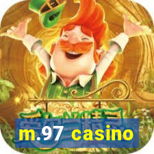 m.97 casino