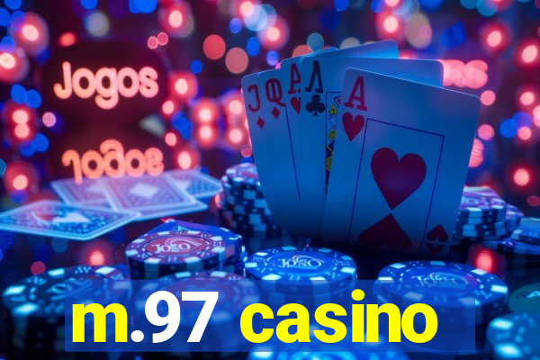 m.97 casino