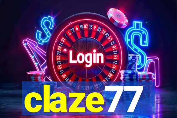 claze77