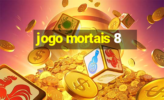 jogo mortais 8