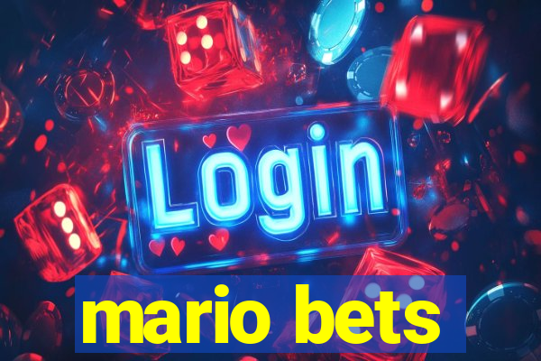 mario bets