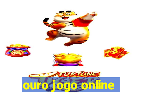 ouro jogo online