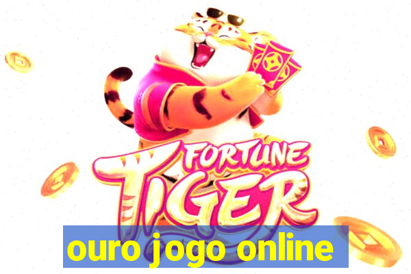 ouro jogo online