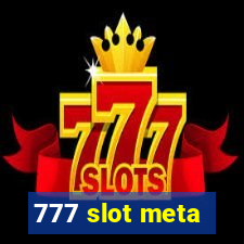 777 slot meta