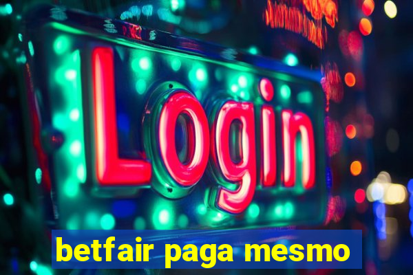 betfair paga mesmo