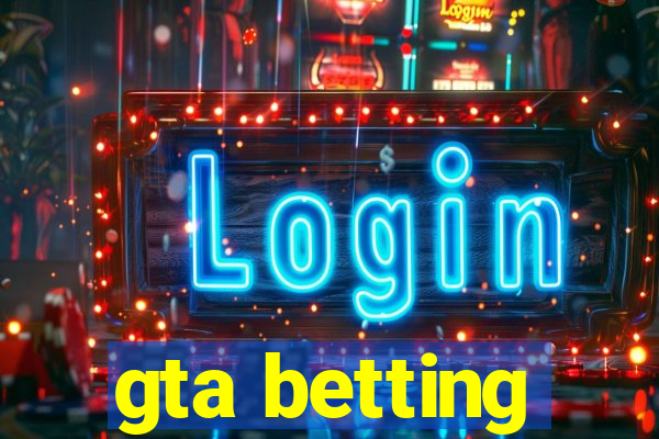 gta betting