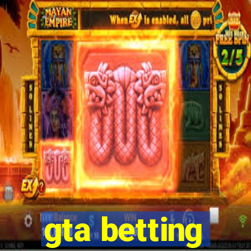 gta betting