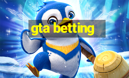 gta betting