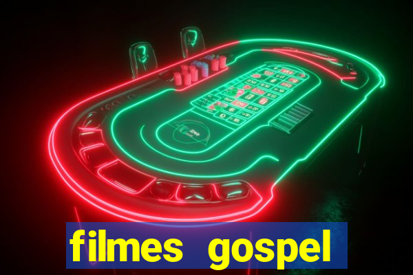 filmes gospel baseadas em fatos reais emocionantes