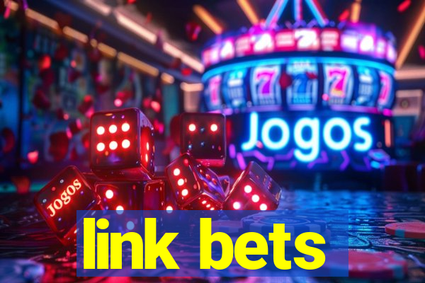 link bets