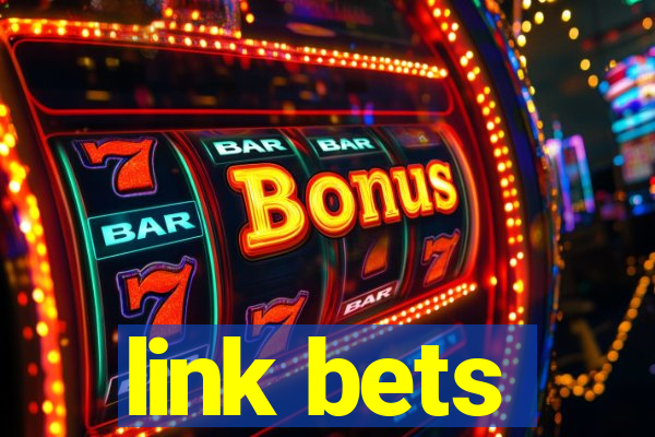 link bets