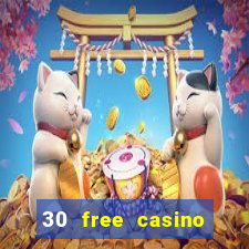 30 free casino slot games