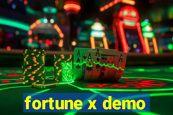 fortune x demo