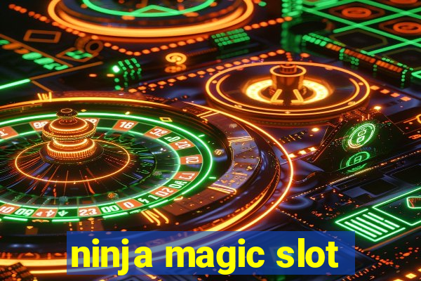 ninja magic slot