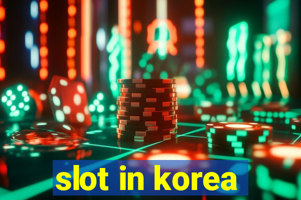 slot in korea