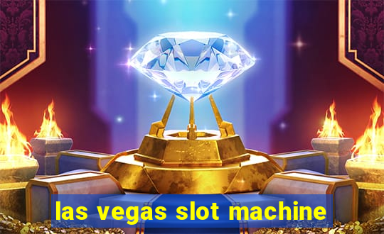 las vegas slot machine