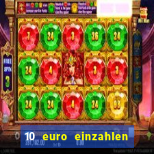 10 euro einzahlen 50 euro spielen casino