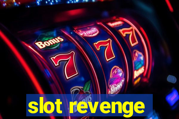 slot revenge