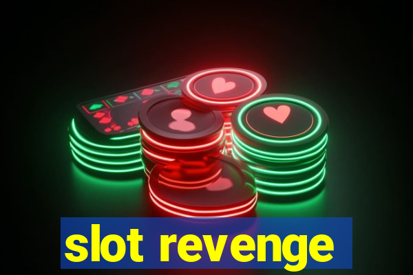 slot revenge