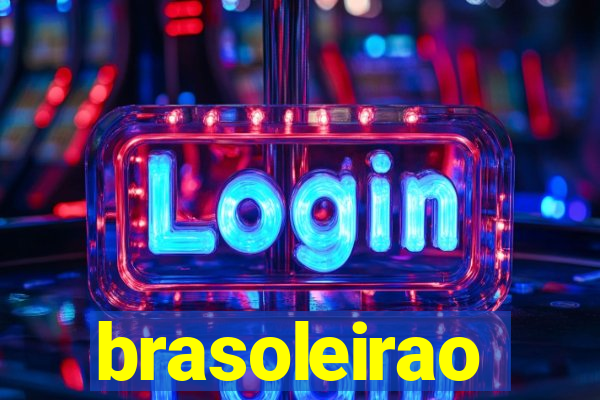 brasoleirao