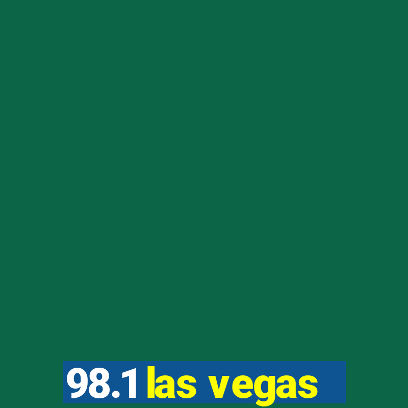 98.1 las vegas