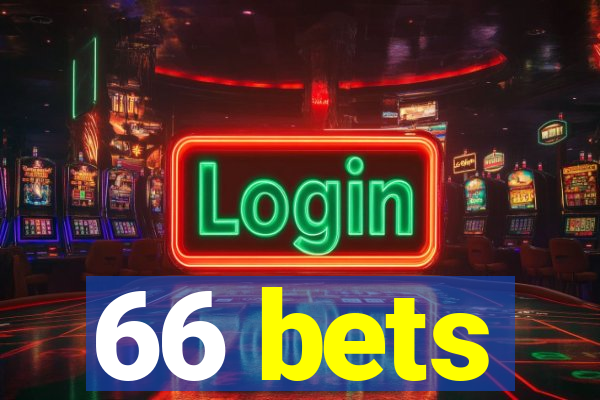 66 bets