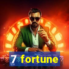 7 fortune