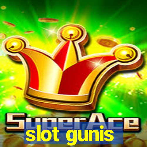 slot gunis