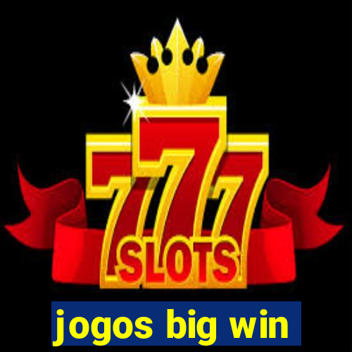 jogos big win