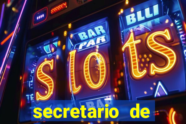 secretario de esporte salario