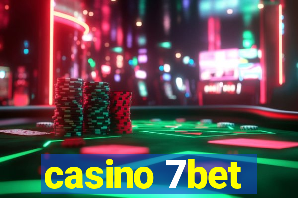 casino 7bet