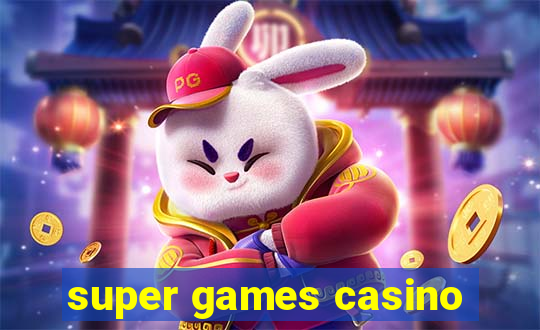 super games casino