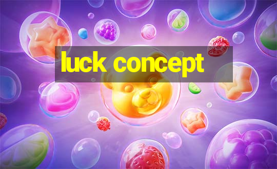 luck concept