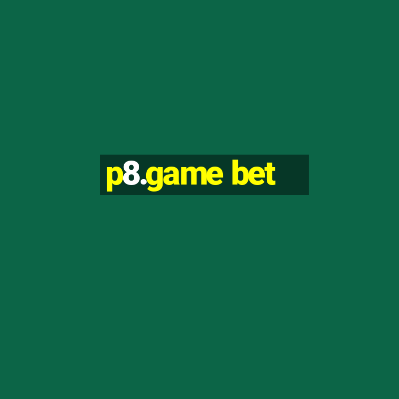 p8.game bet