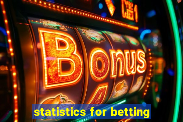 statistics for betting