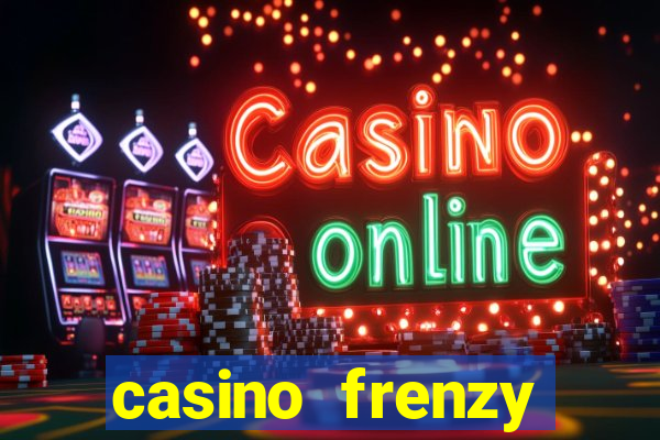 casino frenzy online gcash