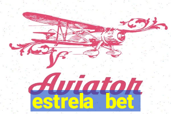 estrela bet cadastrou ganhou