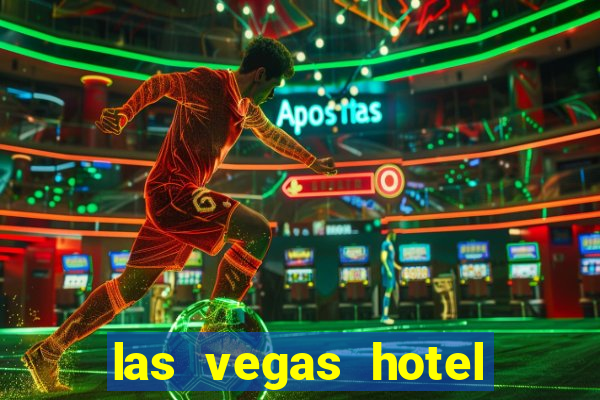 las vegas hotel and casinos