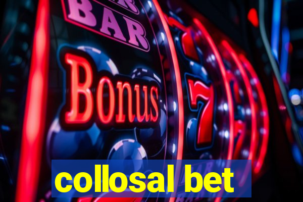 collosal bet