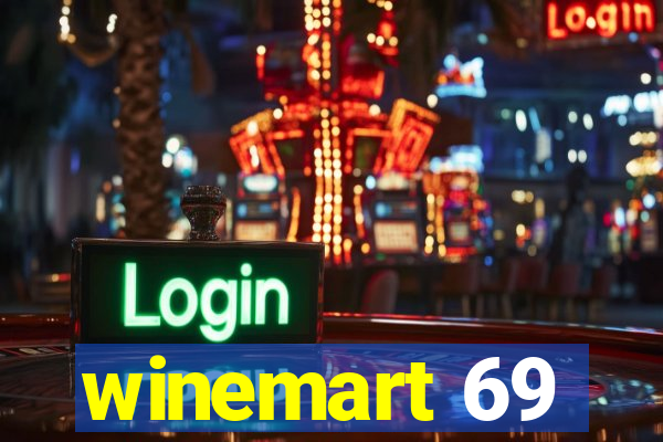 winemart 69