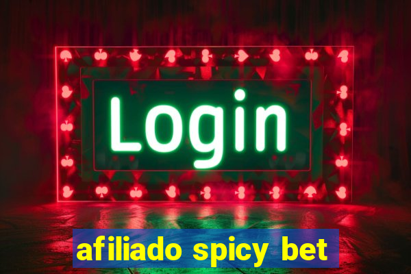 afiliado spicy bet